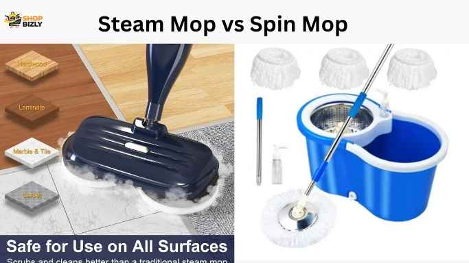 Steam Mop vs Spin Mop: Which Cleans Better? 7 Essential Differences Before You Buy (2026)
